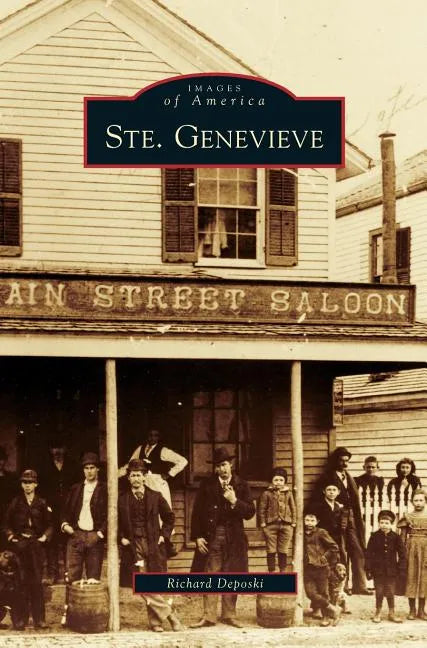 Ste. Genevieve - Hardcover