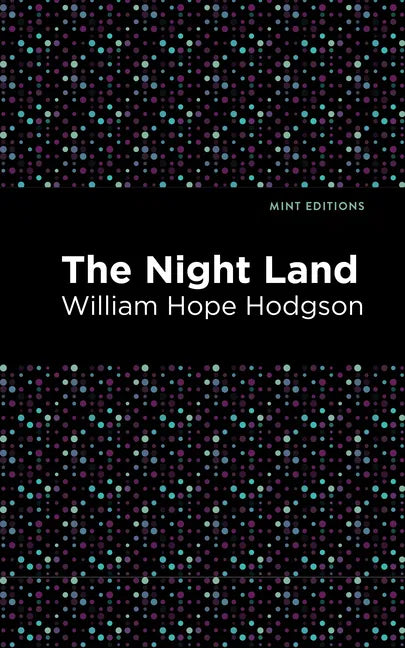 The Night Land - Paperback