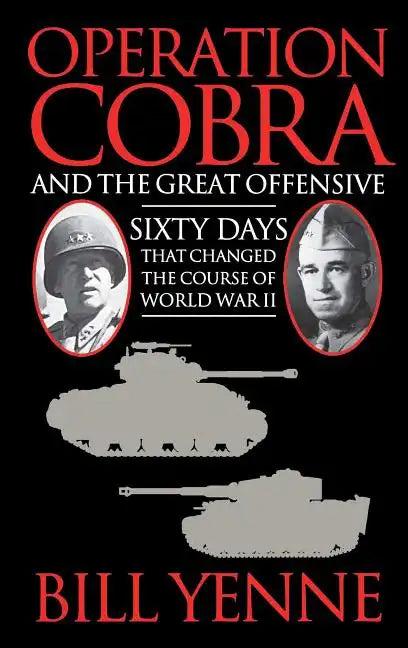 Operation Cobra and the Great Offensive - Paperback