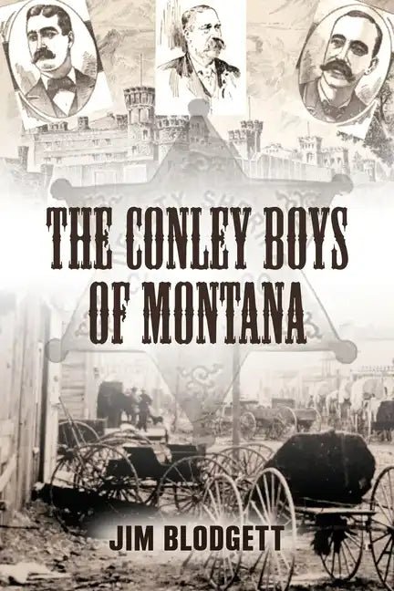 The Conley Boys of Montana - Paperback