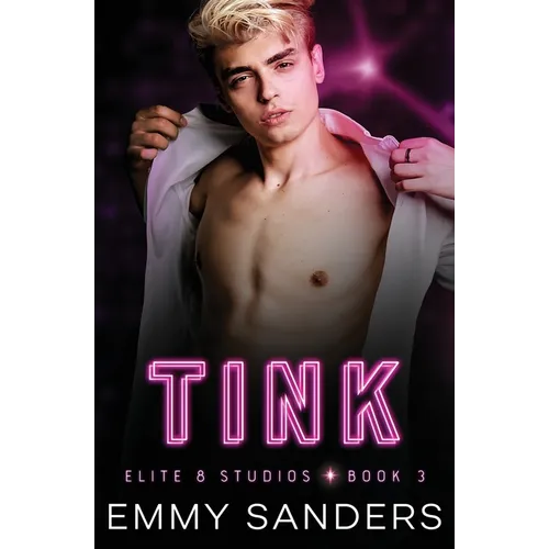 Tink (Elite 8 Studios Book 3) - Paperback