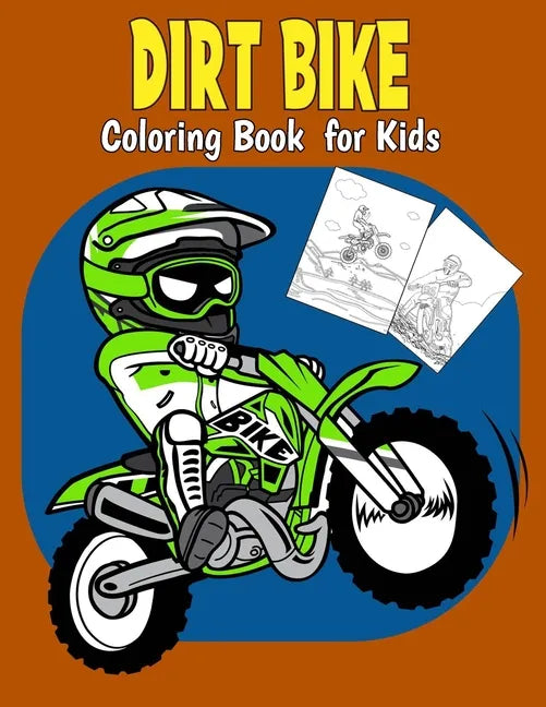 Dirt Bike Coloring Book For Kids - Paperback