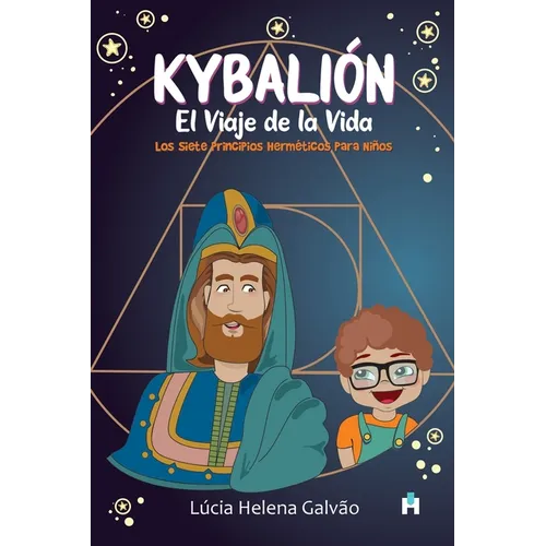 Kybalión: El Viaje de la Vida - Paperback