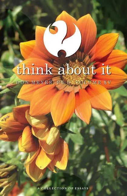 Think About It Volume XV - Paperback