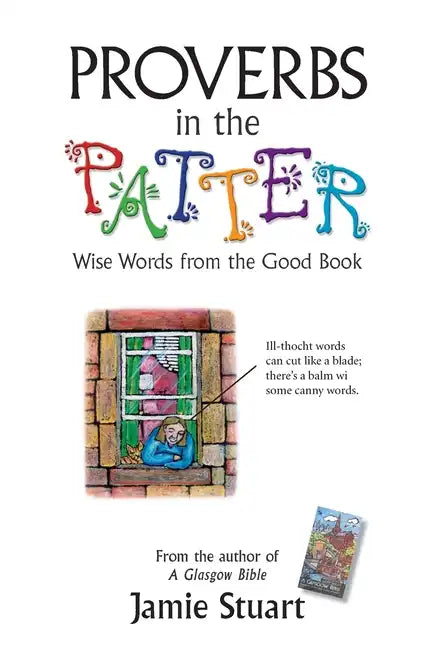 Proverbs in the Patter: Wise Words from the Good Book - Paperback