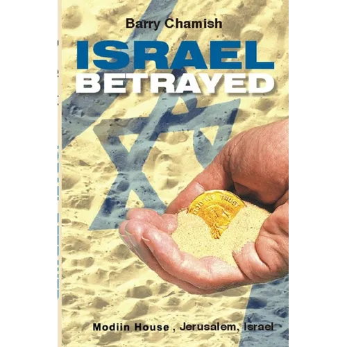 Israel Betrayed - Paperback