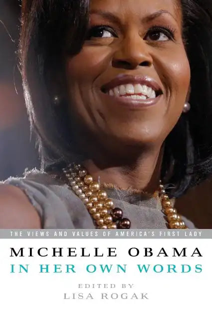 Michelle Obama in Her Own Words - Paperback