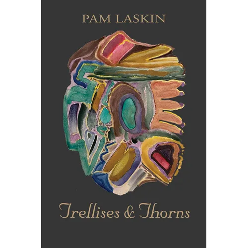 Trellises & Thorns - Paperback