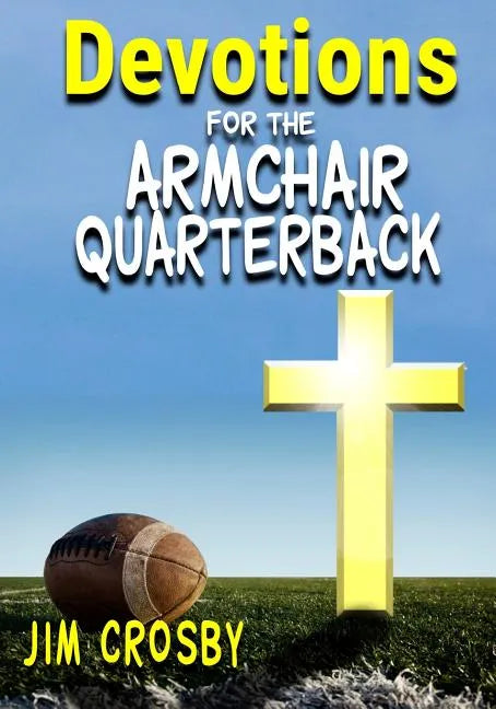 Devotions for the Armchair Quarterback - Paperback
