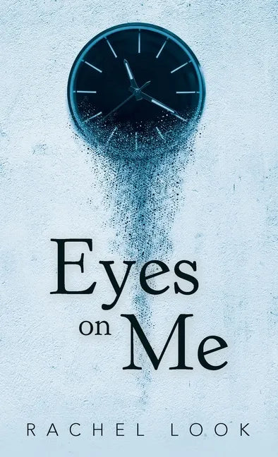 Eyes on Me - Hardcover