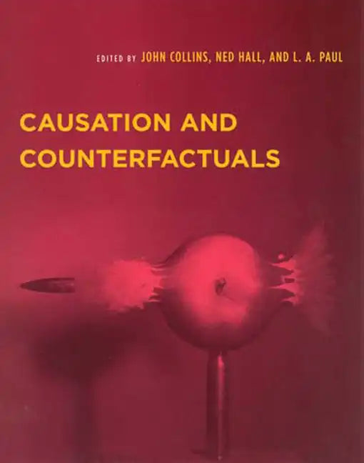 Causation and Counterfactuals - Paperback