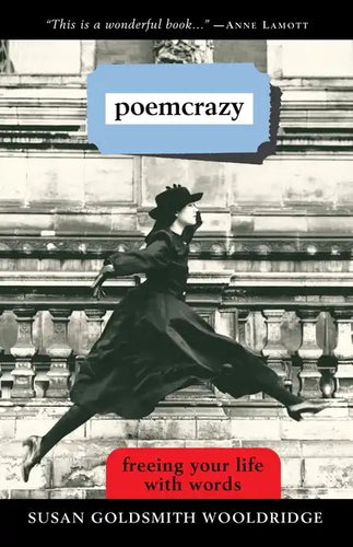 Poemcrazy: Freeing Your Life with Words - Paperback
