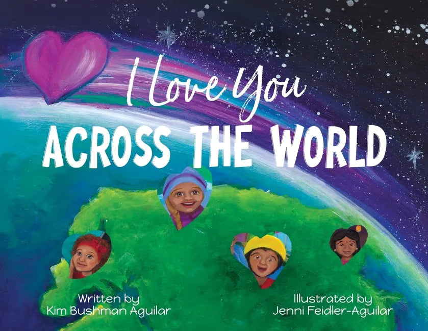 I Love You Across the World - Paperback