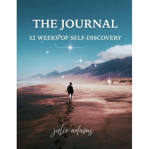 The Journal: 52 Weeks of Self-Discovery - Paperback