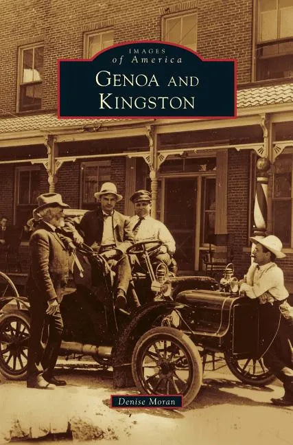 Genoa and Kingston - Hardcover