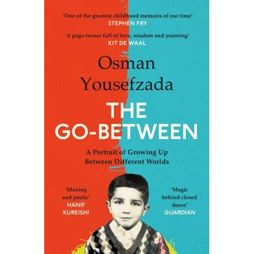 The Go-Between: A Portrait of Growing Up Between Different Worlds - Paperback
