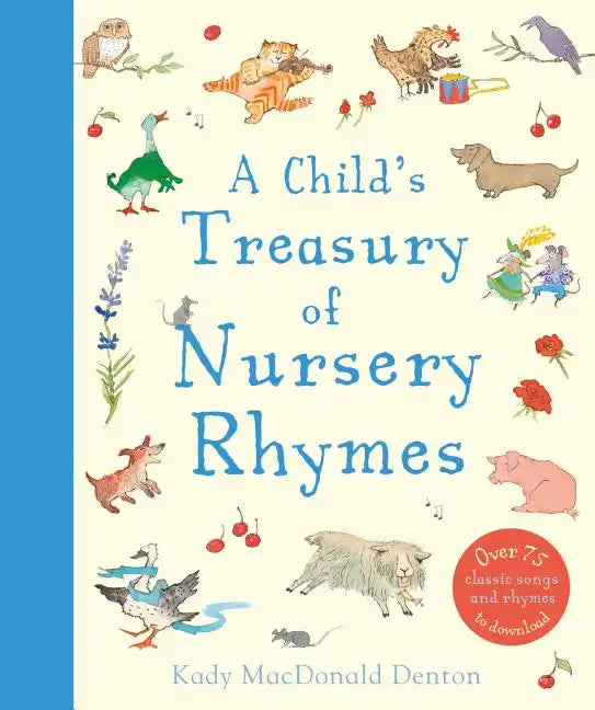 A Child's Treasury of Nursery Rhymes - Hardcover