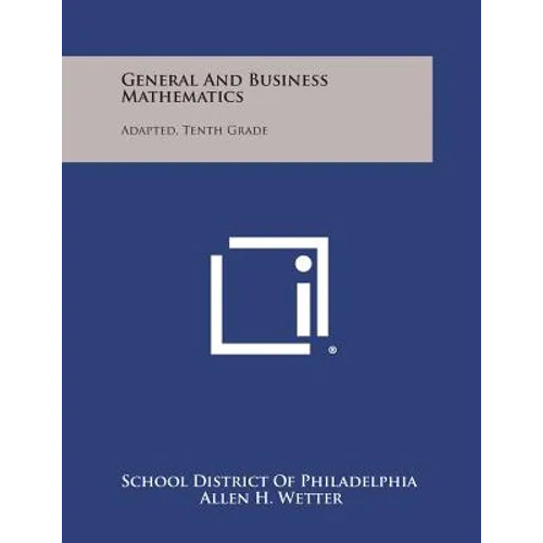 General and Business Mathematics: Adapted, Tenth Grade - Paperback