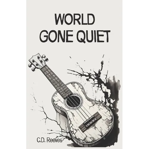 World Gone Quiet - Paperback