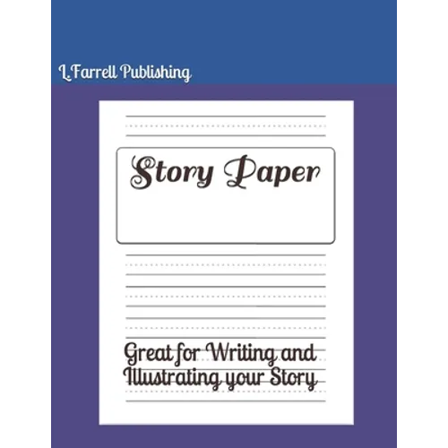 Story Paper: Great for Writing and Illustrating your Story