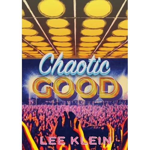 Chaotic Good - Paperback