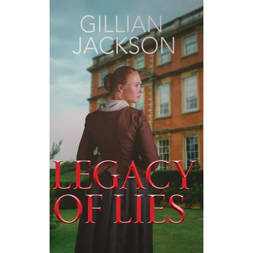 Legacy of Lies - Hardcover