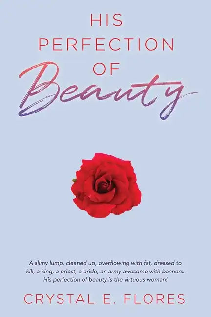 His Perfection of Beauty - Paperback