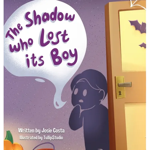 The Shadow who Lost its Boy - Hardcover