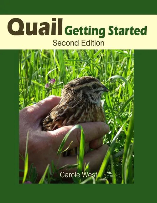 Quail Getting Started Second Edition - Paperback
