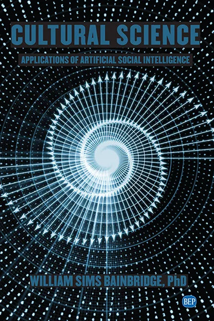 Cultural Science: Applications of Artificial Social Intelligence - Paperback