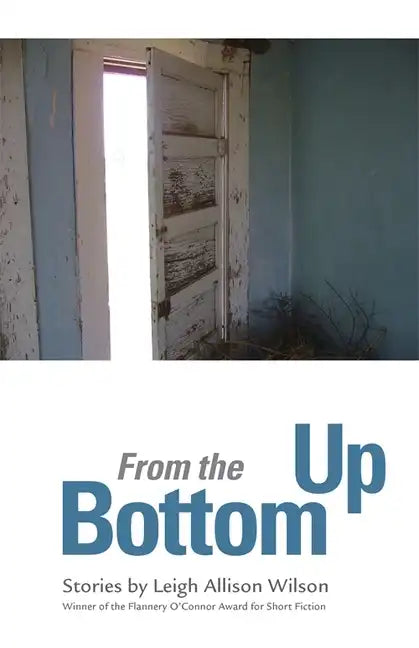 From the Bottom Up: Stories - Paperback
