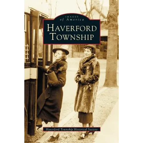 Haverford Township - Hardcover