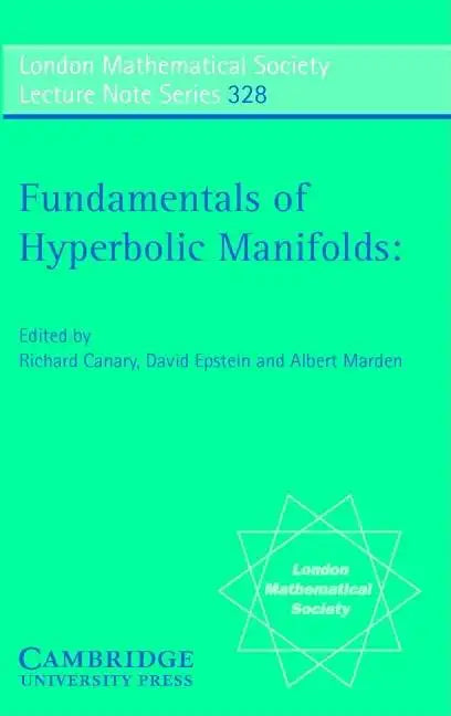 Fundamentals of Hyperbolic Manifolds - Paperback