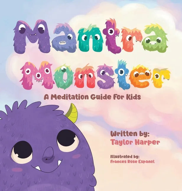 Mantra Monster - Hardcover