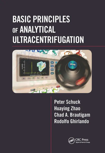 Basic Principles of Analytical Ultracentrifugation - Paperback