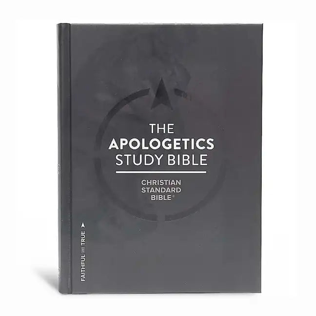 CSB Apologetics Study Bible, Hardcover: Black Letter, Defend Your Faith, Study Notes and Commentary, Ribbon Marker, Sewn Binding, Easy-To-Read Bible S - Hardcover