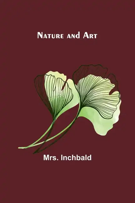 Nature and Art - Paperback