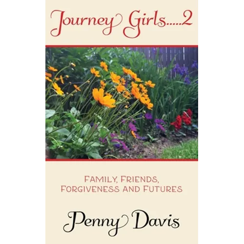 Journey Girls.....2 .....in the Garden - Paperback