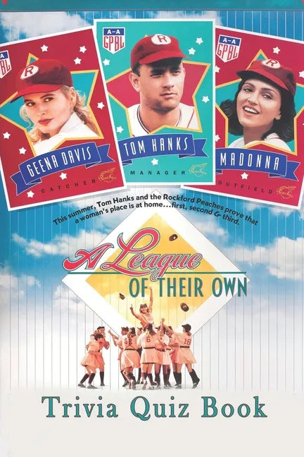A League of Their Own: Trivia Quiz Book - Paperback