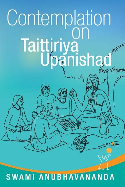 Contemplation on Taittiriya Upanishad - Paperback