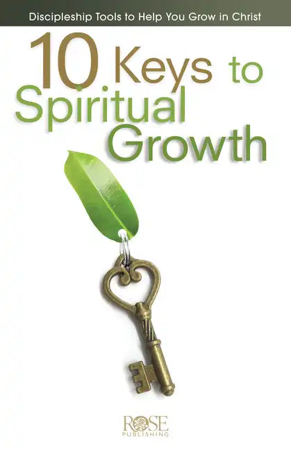 10 Keys to Spiritual Growth - Paperback