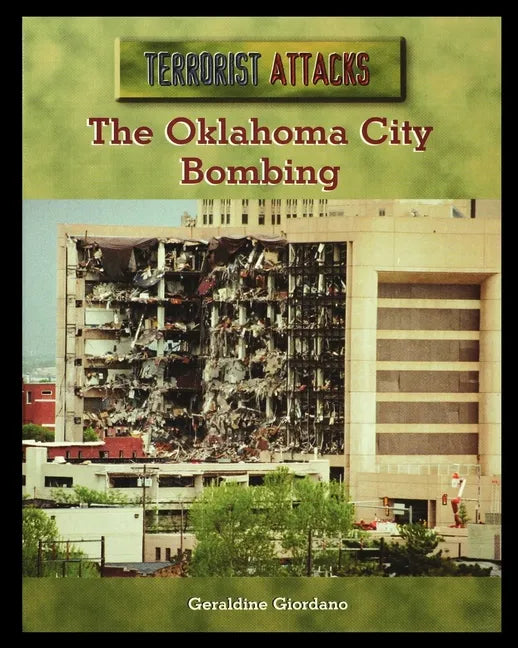 The Oklahoma City Bombing - Paperback