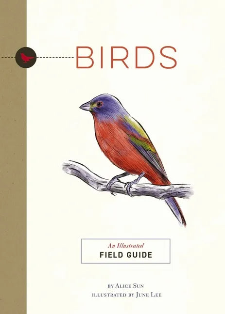 Birds: An Illustrated Field Guide - Paperback