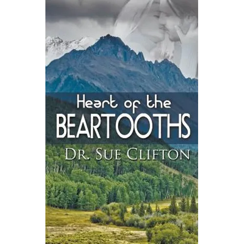 Heart of the Beartooths - Paperback
