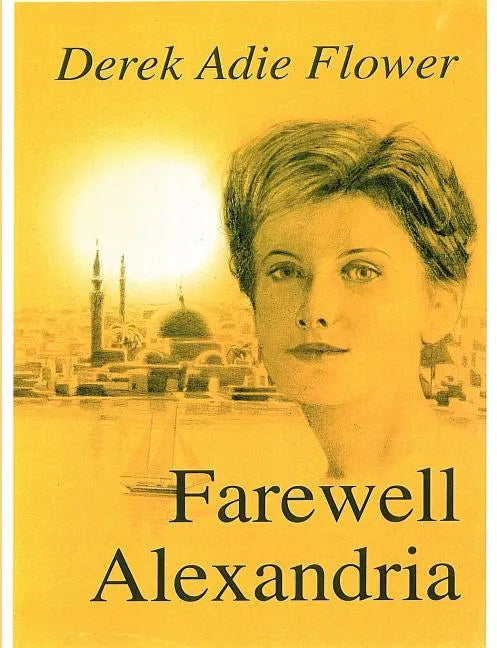 Farewell Alexandria - Paperback