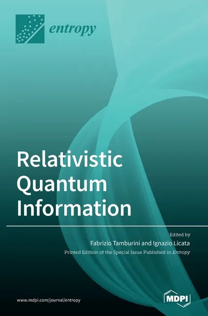 Relativistic Quantum Information - Hardcover