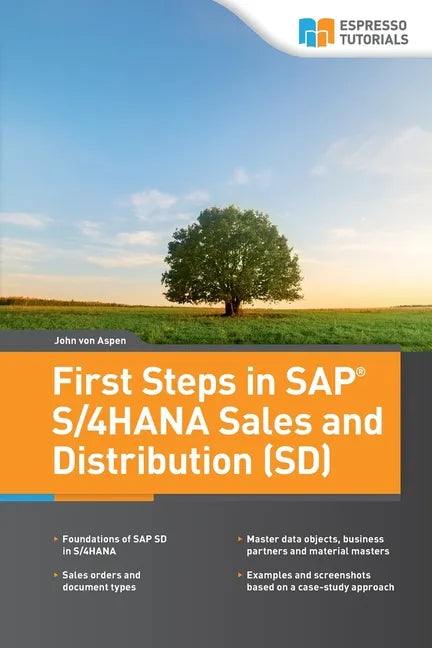 First Steps in SAP(R) S/4HANA Sales and Distribution (SD) - Paperback