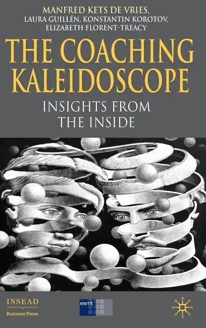 The Coaching Kaleidoscope: Insights from the Inside - Hardcover