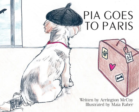 Pia Goes To Paris - Hardcover