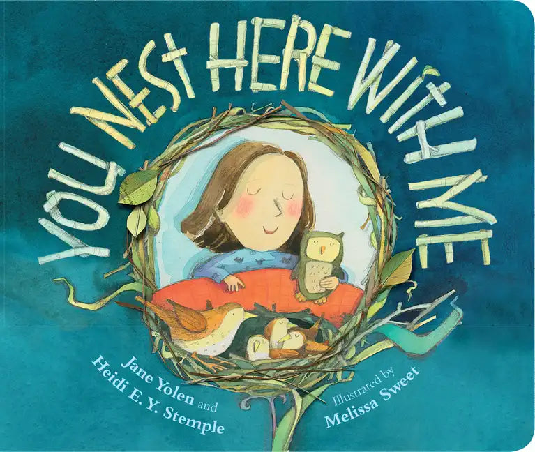 You Nest Here with Me - Board Book